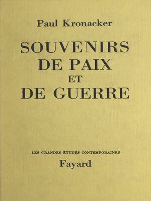 cover image of Souvenirs de paix et de guerre